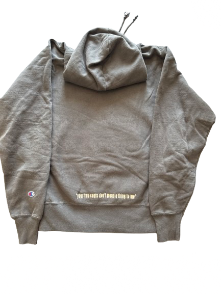 Limited Edition Two Cents Champion Hoodie/lyric on back